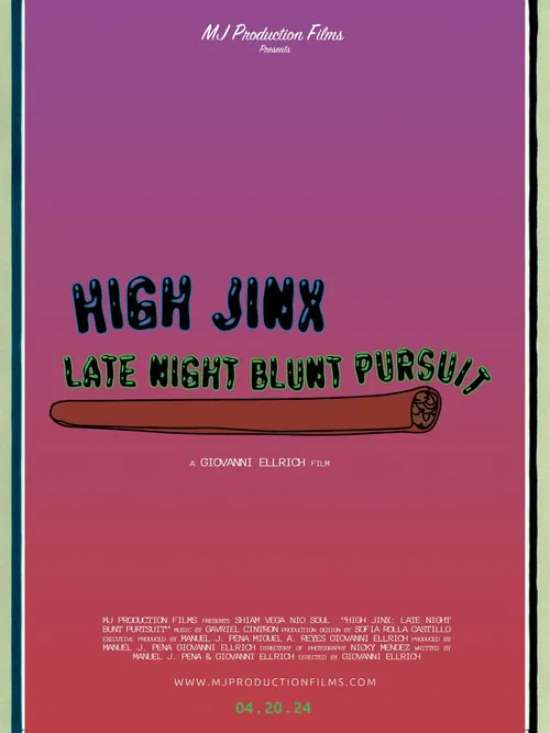 High Jinx : Late Night Blunt Pursuit poster
