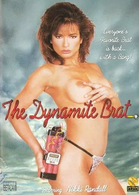 The Dynamite Brat poster