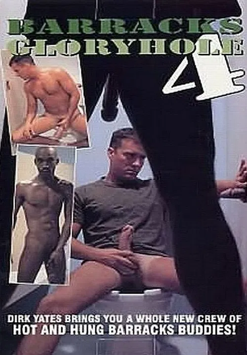 Barracks Glory Hole 4 poster