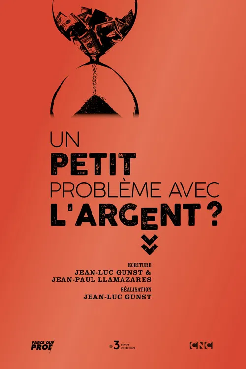 Un petit problème avec l'argent ? poster