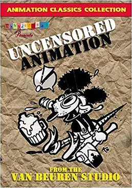 Uncensored Animation From The Van Beuren Studio poster