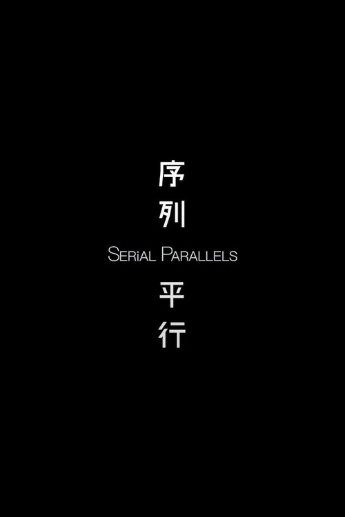 Serial Parallels poster
