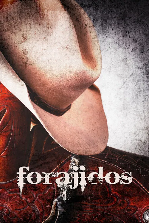 Forajidos poster