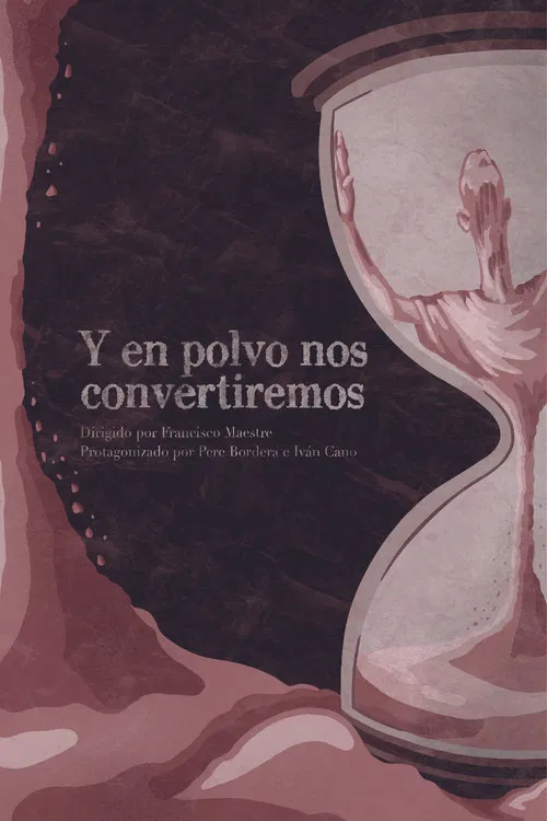 Y en polvo nos convertiremos poster