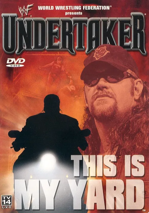 WWF: Undertaker - This Is My Yard poster