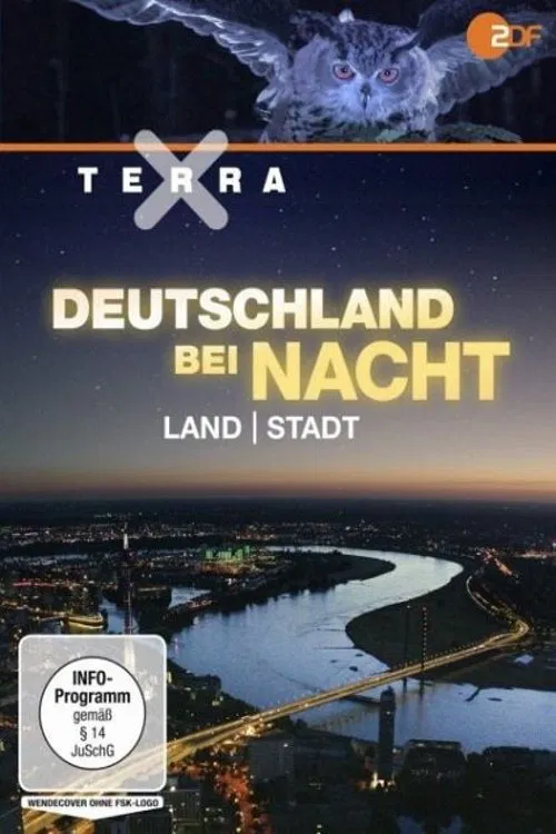 Terra X - Deutschland bei Nacht poster
