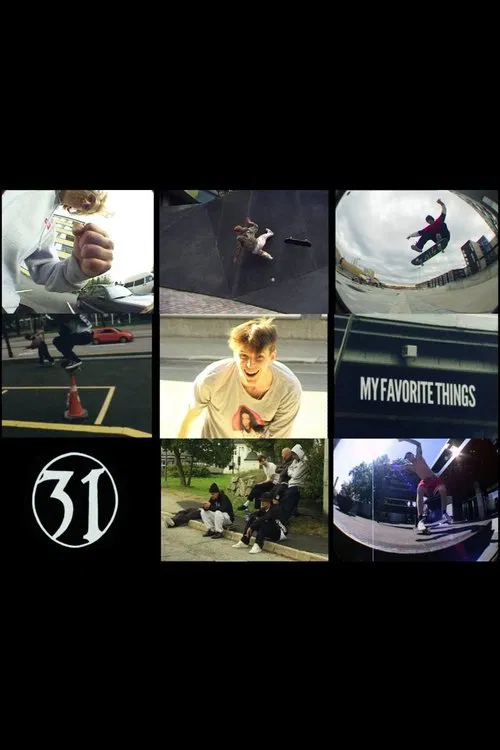 My Favorite Things' '31' poster