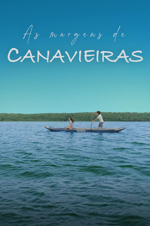 As Margens de Canavieiras poster