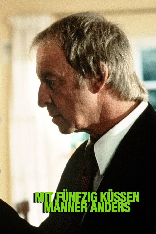 At Fifty, Men Kiss Differently poster