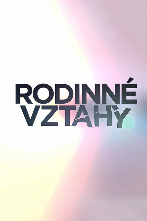 Rodinné vztahy poster