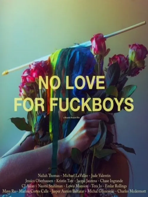 No Love for Fuckboys poster