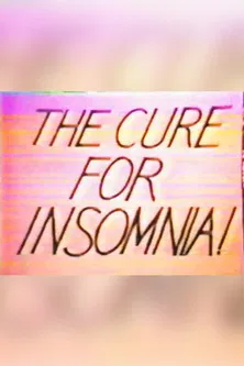 The Cure for Insomnia poster