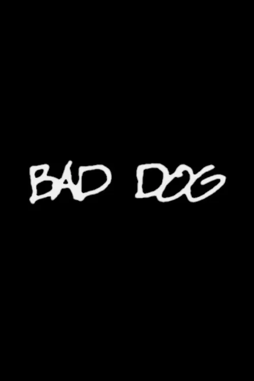 Bad Dog poster