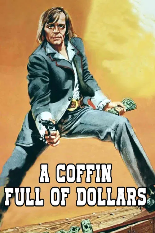 Coffin Full of Dollars poster