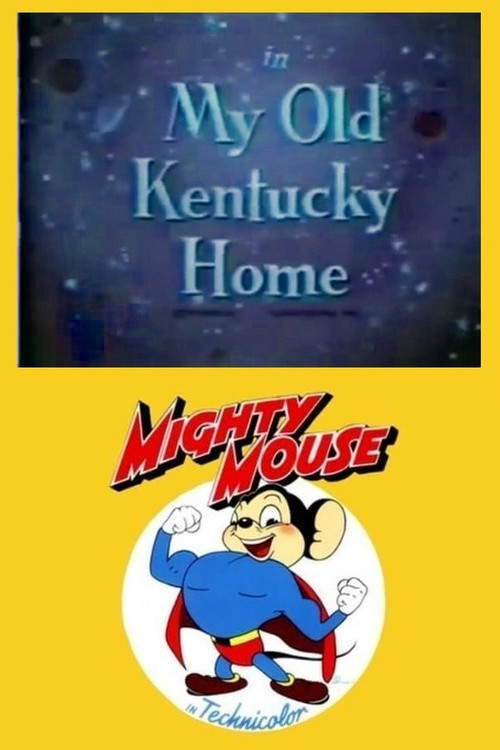 My Old Kentucky Home poster