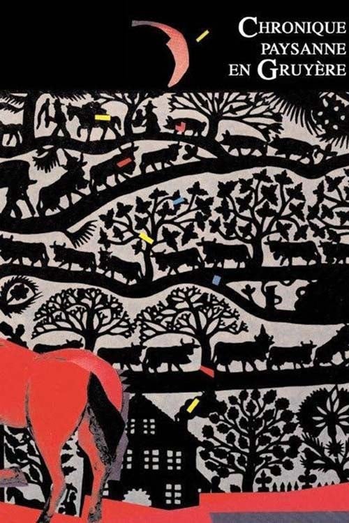 Chronique paysanne en Gruyère poster