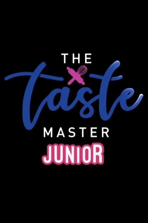 The Taste Master Junior poster