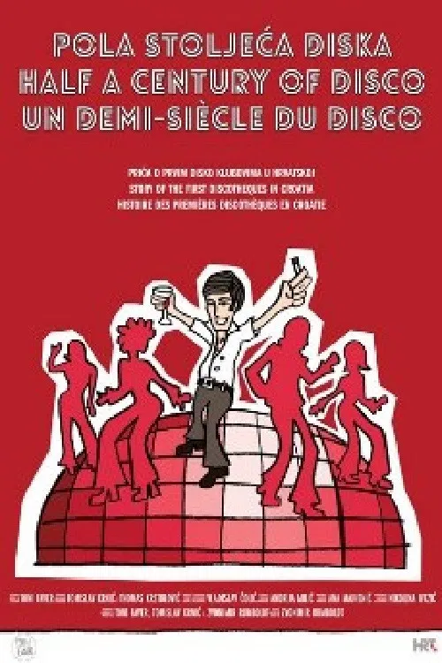 Half a Century of Disco poster