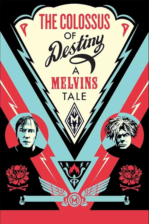 The Colossus of Destiny: A Melvins Tale poster