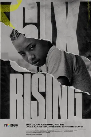 6ix Rising poster