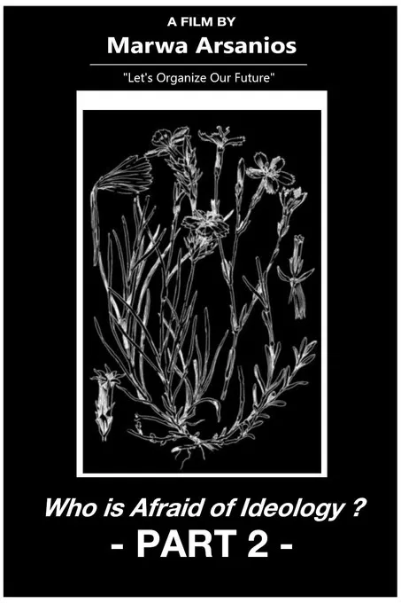 Who Is Afraid of Ideology? Part 2 poster