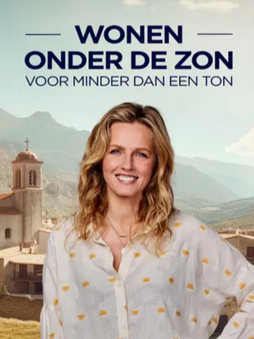Wonen Onder De Zon Voor Minder Dan Een Ton poster
