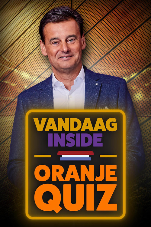 Vandaag Inside Oranje Quiz poster