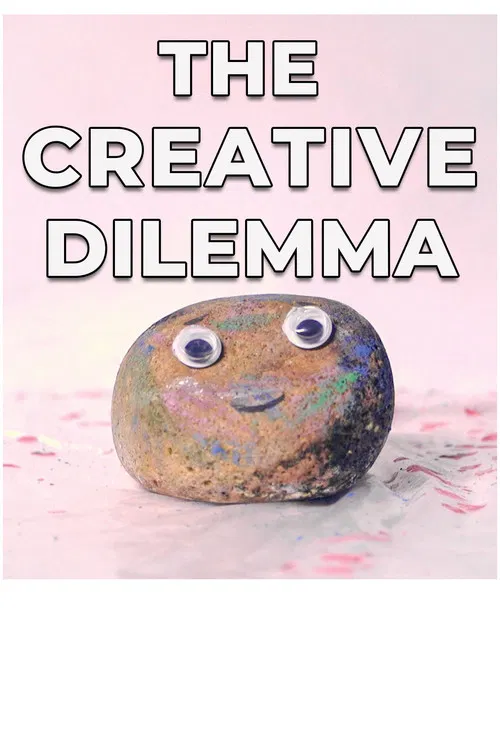 The Creative Dilemma poster