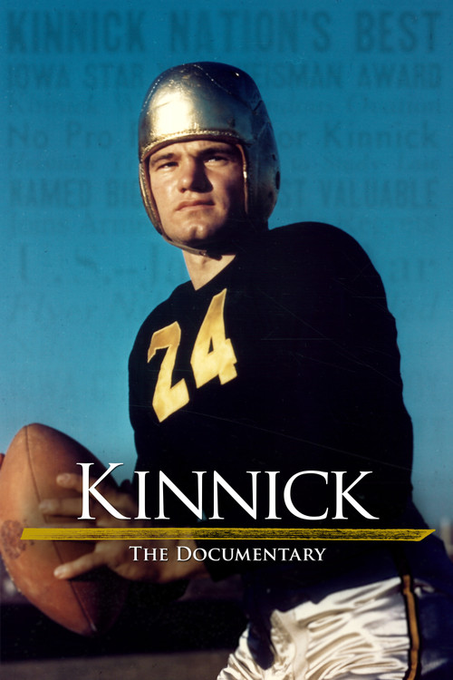 Kinnick: The Documentary poster