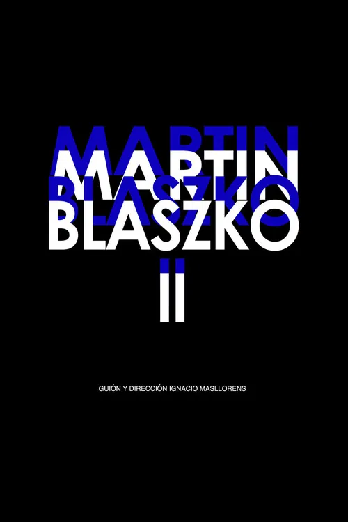Martin Blaszko II poster