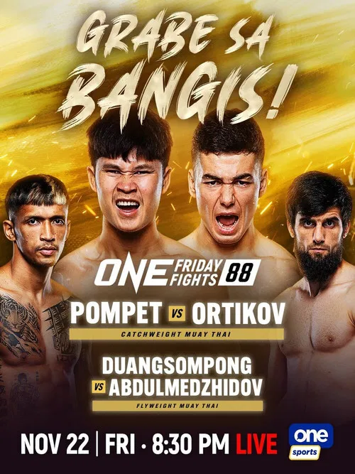 ONE Friday Fights 88: Pompet vs. Ortikov poster