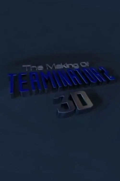 The Making of 'Terminator 2 3D' poster