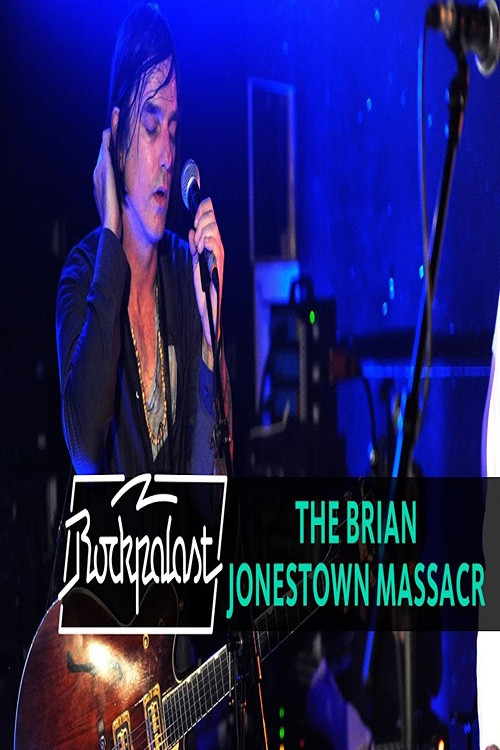 The Brian Jonestown Massacre - Live Rockpalast 2010 poster