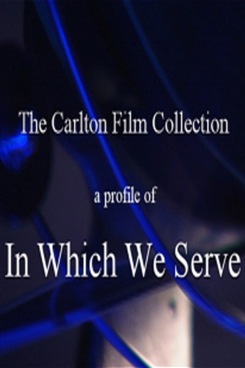 A Profile of In Which We Serve poster