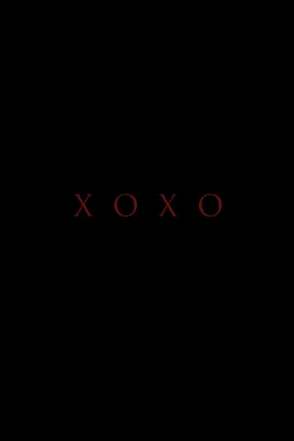 XOXO poster
