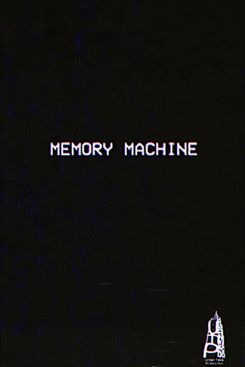 m e m o r y - m a c h i n e poster