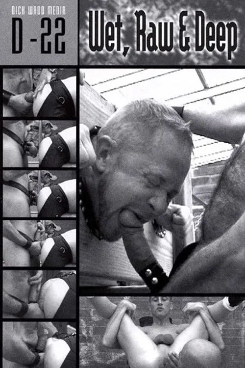 Wet, Raw & Deep poster