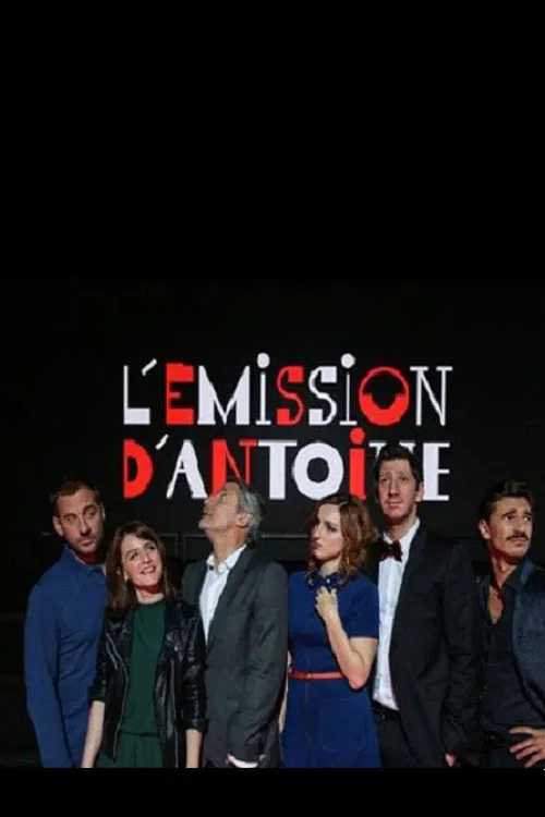 L'émission d'Antoine poster