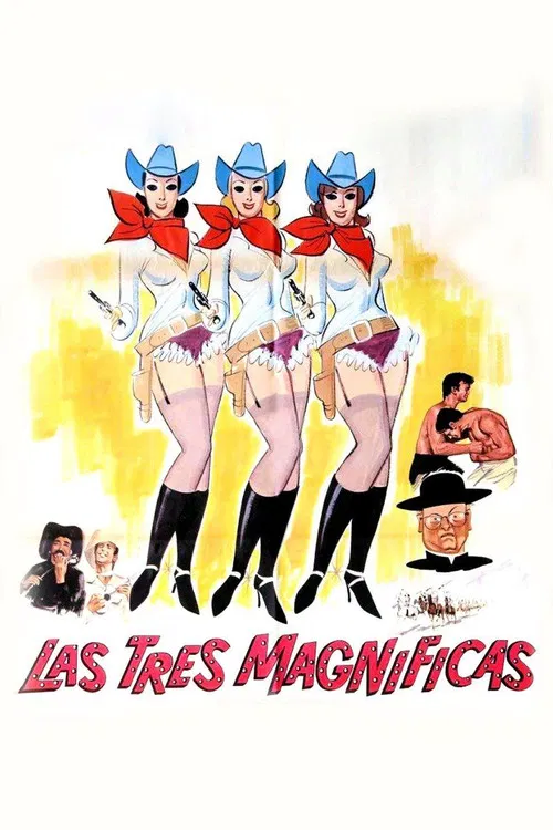Las tres magnificas poster