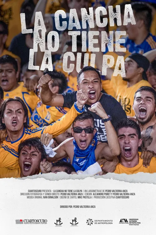 La cancha no tiene la culpa poster