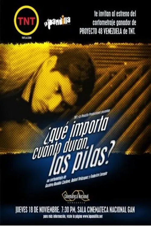 ¿Qué importa cuánto duran las pilas? poster