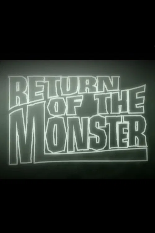 Return of the Monster poster