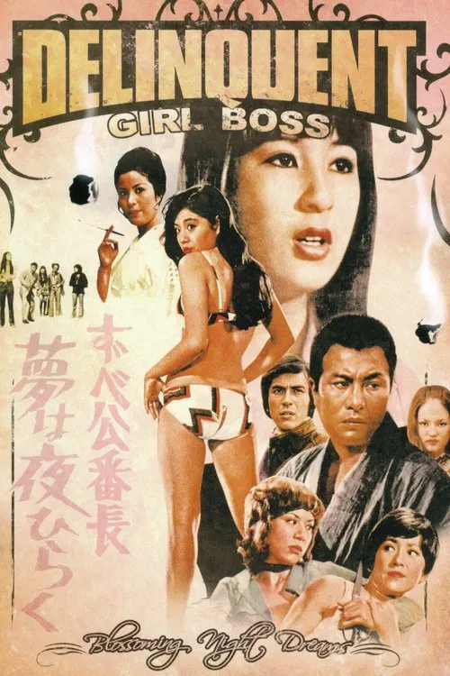 Delinquent Girl Boss: Blossoming Night Dreams poster