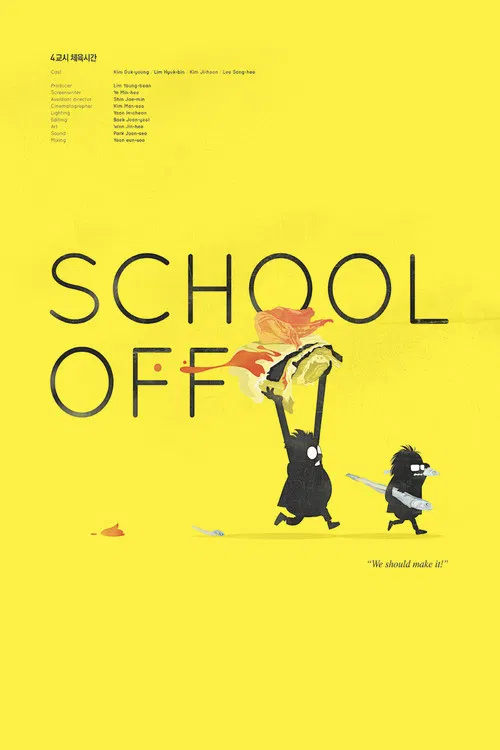 School Off poster