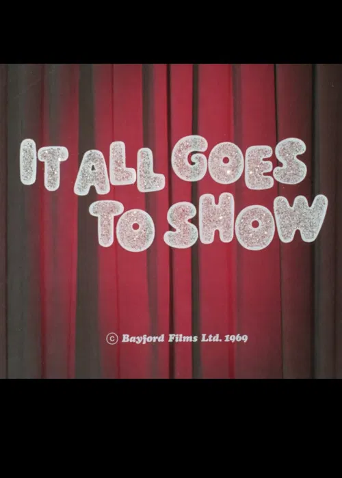It All Goes to Show poster