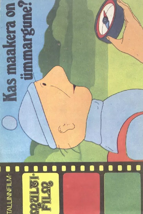 Is the Earth Round? poster