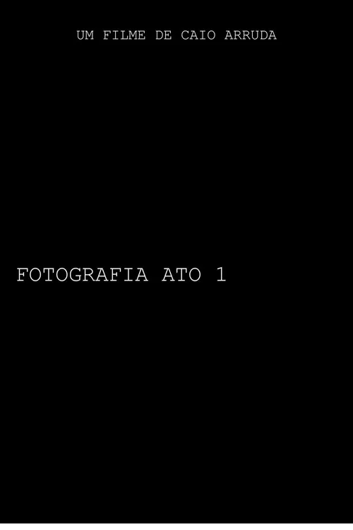 FOTOGRAFIA- ATO I poster