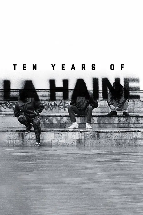 Ten Years of La Haine poster