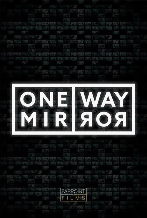 One Way Mirror poster