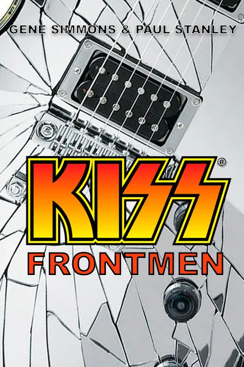 KISS Frontmen: Gene Simmons and Paul Stanley poster